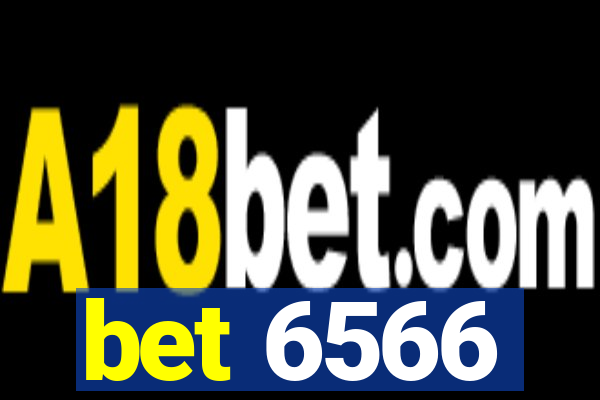 bet 6566